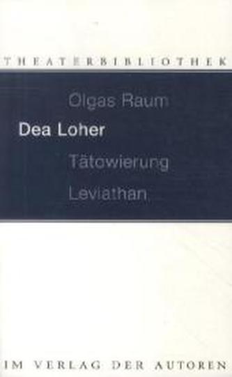 Olgas Raum. Tätowierung. Leviathan