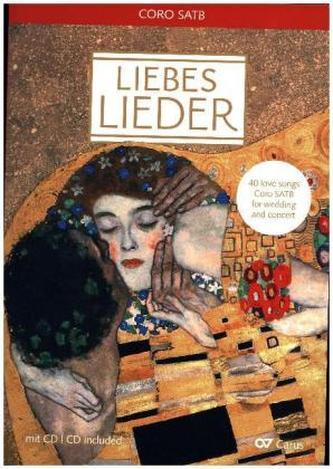 Liebeslieder, Chorbuch, m. Audio-CD