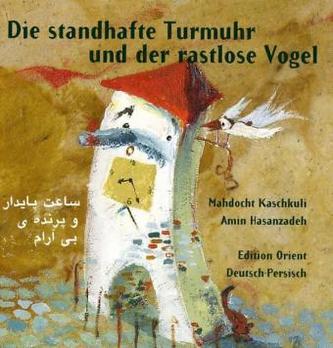 Die standhafte Turmuhr und der rastlose Vogel