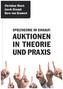 Spieltheorie im Einkauf: Auktionen in Theorie und Praxis
