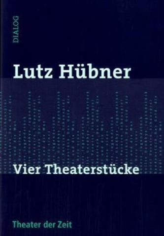 Vier Theaterstücke