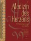 Medizin des Herzens