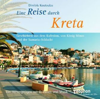 Eine Reise durch Kreta, 1 Audio-CD