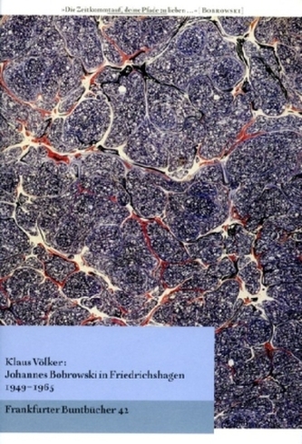 Johannes Bobrowski in Friedrichshagen 1949-1965