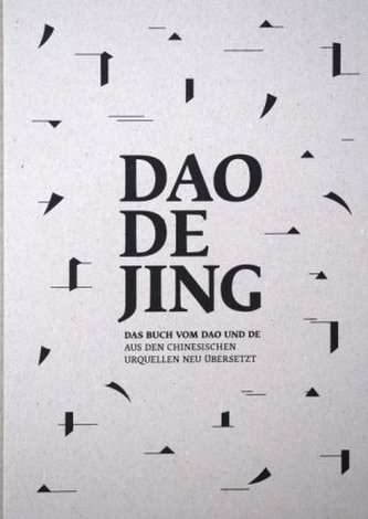 Daodejing - Das Buch vom Dao und De