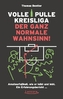 Volle Pulle Kreisliga - der ganz normale Wahnsinn