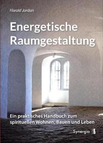 Energetische Raumgestaltung
