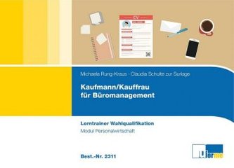 Kaufmann/-frau für Büromanagement - Lerntrainer Wahlqualifikation - Personalwirtschaft