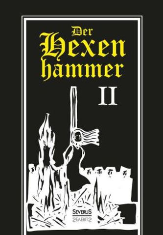 Der Hexenhammer. Tl.2