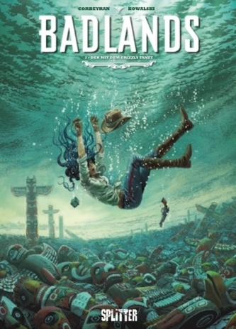 Badlands, Der mit dem Grizzly tanzt