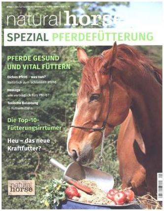 Natural Horse Spezial: Pferdefütterung