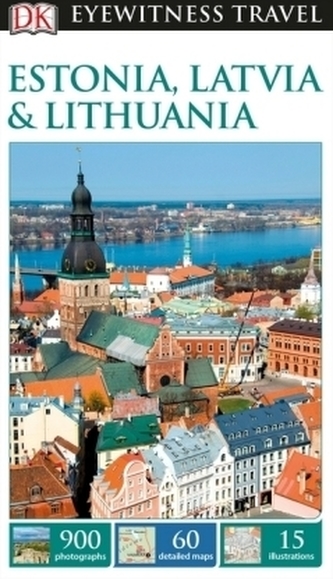 DK Eyewitness Travel Guide Estonia, Latvia & Lithuania