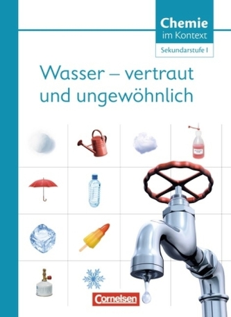 Wasser - vertraut und ungewöhnlich!