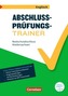 Abschlussprüfungstrainer Englisch - Niedersachsen 10. Schuljahr - Realschulabschluss