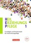 Grundlagen und Kernkonzepte der Heilerziehungspflege