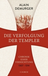 Die Verfolgung der Templer