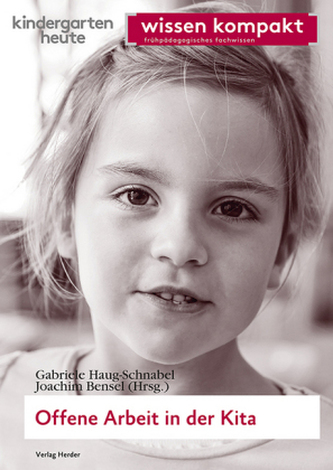 Offene Arbeit in der Kita