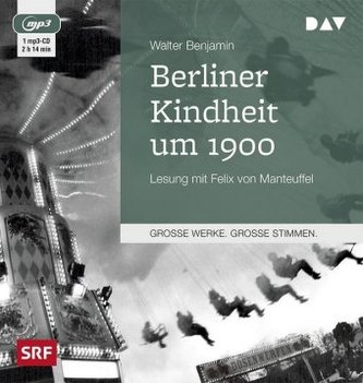 Berliner Kindheit um 1900, 1 MP3-CD