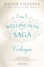 Die Wellington-Saga - Verlangen