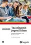 Training mit Jugendlichen, m. CD-ROM