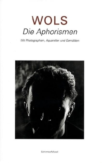 Wols - Die Aphorismen