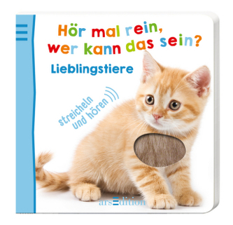 Hör mal rein, wer kann das sein? - Lieblingstiere, m. Soundeffekten