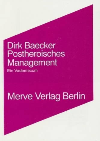 Postheroisches Management