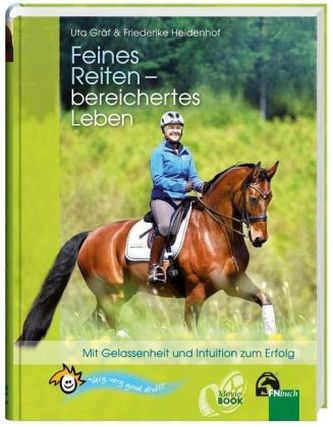 Feines Reiten - bereichertes Leben