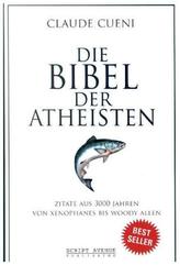 Die Bibel der Atheisten