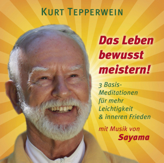 Das Leben bewusst meistern, Audio-CD