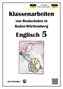 Englisch 5, Klassenarbeiten von Realschulen in Baden-Württemberg mit Lösungen
