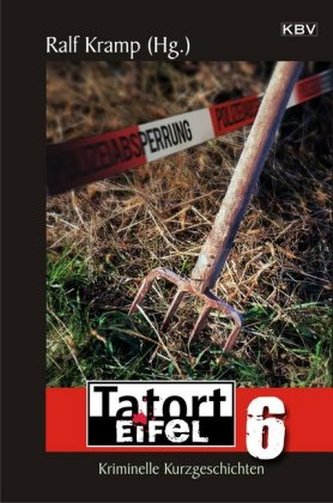 Tatort Eifel. Bd.6