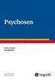 Psychosen