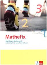 Mathefix - Grundlagen Mathematik, Arbeitsheft