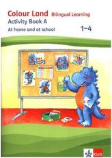 1.-4. Schuljahr, Activity Book A: At home and in school