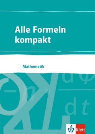 Alle Formeln kompakt - Mathematik