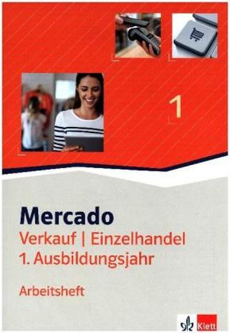 Mercado Verkauf/Einzelhandel - 1. Ausbildungsjahr, Arbeitsheft