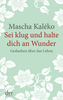 Sei klug und halte dich an Wunder, Großdruckausgabe