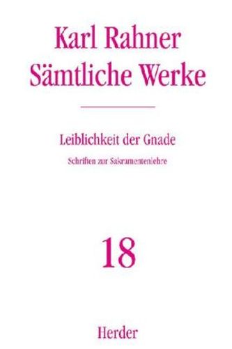 Leiblichkeit der Gnade