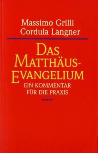 Das Matthäus-Evangelium