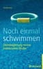 Noch einmal schwimmen