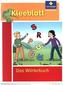 Kleeblatt - Das Wörterbuch für Grundschulkinder, Ausgabe Bayern 2016
