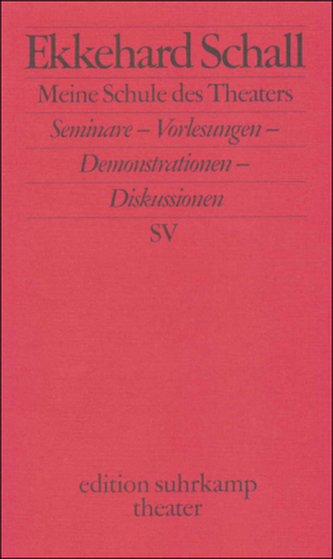 Meine Schule des Theaters