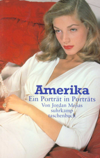 Amerika, Ein Porträt in Porträts