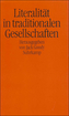Literalität in traditionalen Gesellschaften