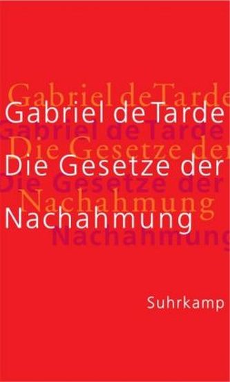 Die Gesetze der Nachahmung