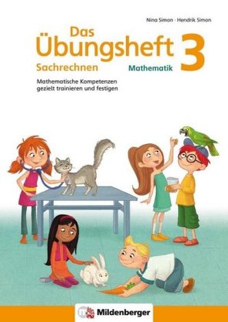 Das Übungsheft Sachrechnen Mathematik. Bd.3