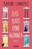 Das Haus ohne Männer