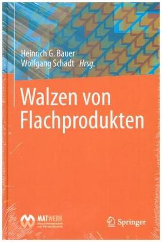 Walzen von Flachprodukten