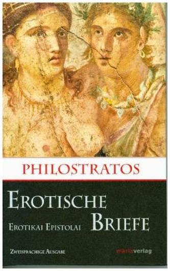 Erotische Briefe / Erotikai Epistolai